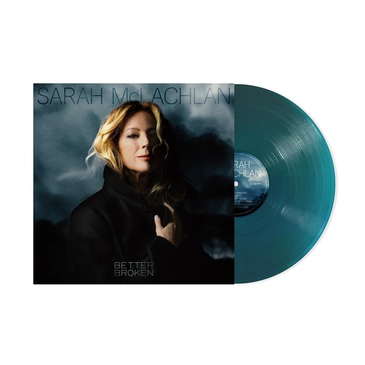 SARAH MCLACHLAN - Better Broken (Translucent Sea Blue Vinyl, Limited, Indie-retail Exclusive)