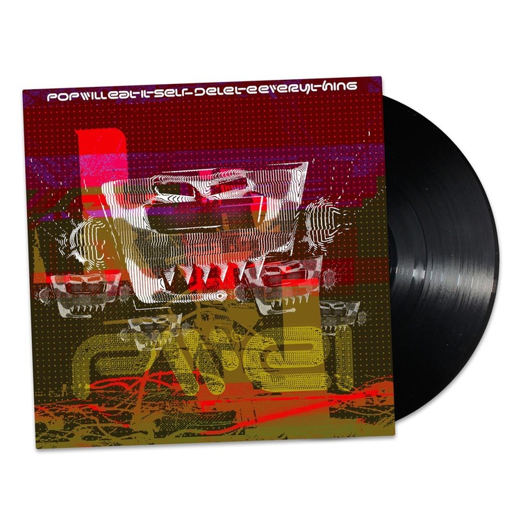 POP WILL EAT ITSELF - Delete Everything (Vinyl)