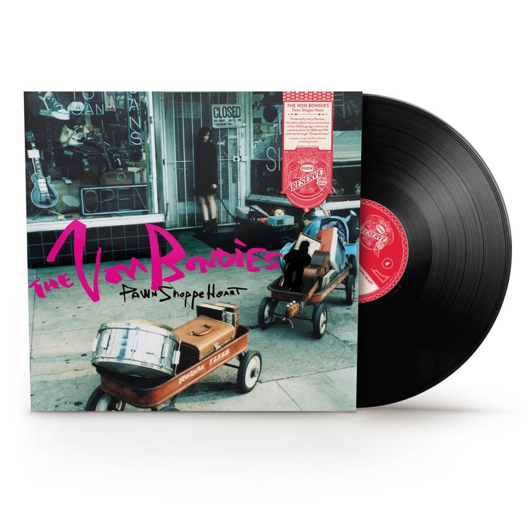 THE VON BONDIES - Pawn Shoppe Heart (Rhino Reserve - Rocktober 2025)