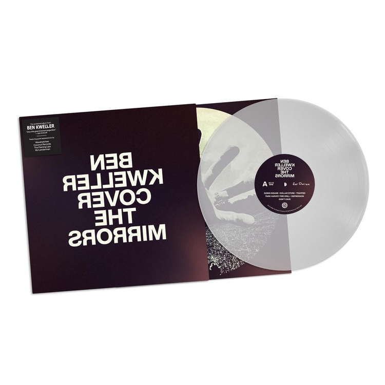 BEN KWELLER - Cover The Mirrors (Clear Vinyl)