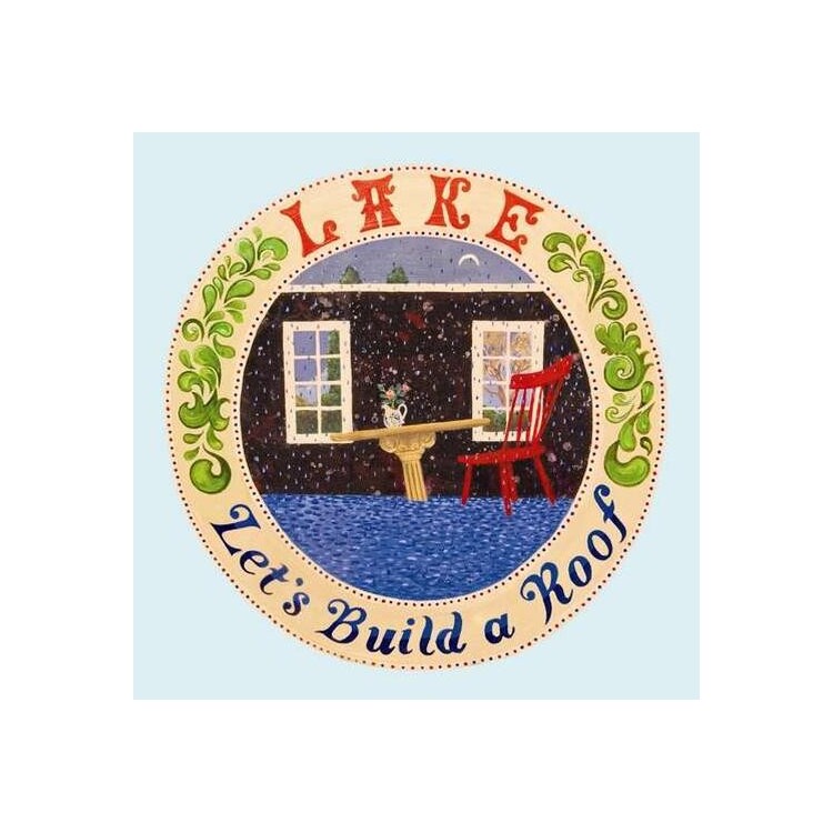 LAKE - Lets Build A Roof (Vinyl)