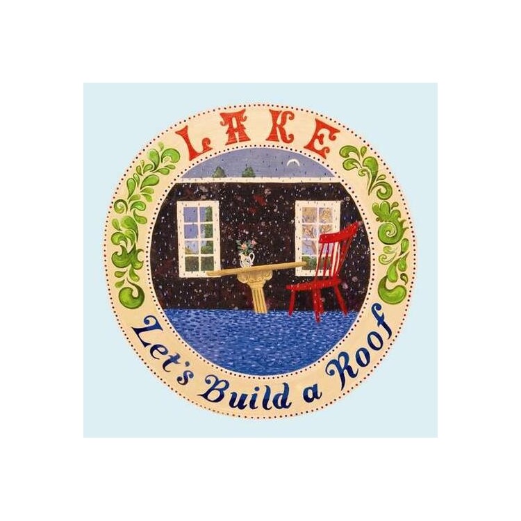 LAKE - Lets Build A Roof (Vinyl)