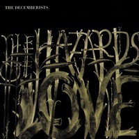 DECEMBERISTS - Hazards Of Love (2 Lp)