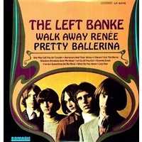 THE LEFT BANKE - Walk Away Renee / Pretty Ballerina (Vinyl)