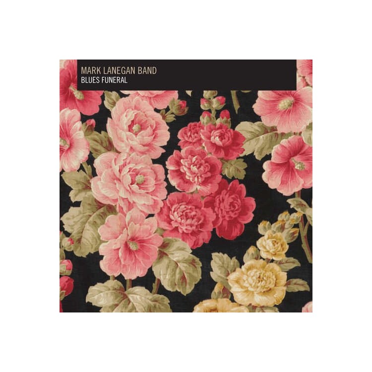 MARK LANEGAN BAND - Blues Funeral