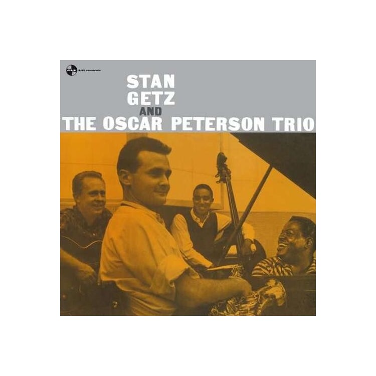 STAN GETZ - Stan Getz And The Oscar Peterson Trio (Vinyl)
