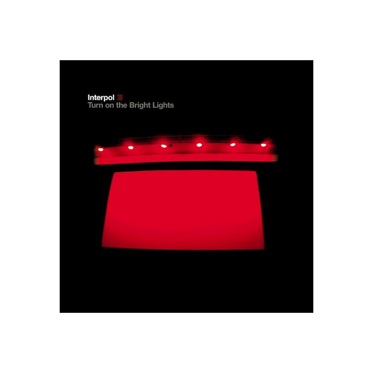 INTERPOL - Turn On The Bright Lights