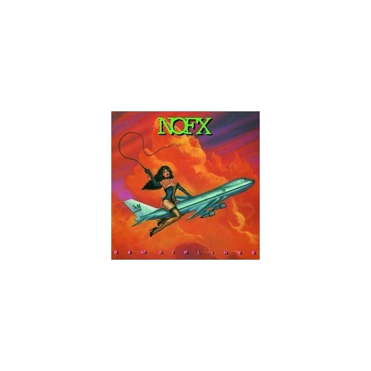 NOFX - S & M Airlines