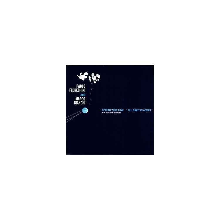 PAOLO FEDREGHINI - Spread Your Love (With Marco Bianchi, Ft. Claudia Bernath)