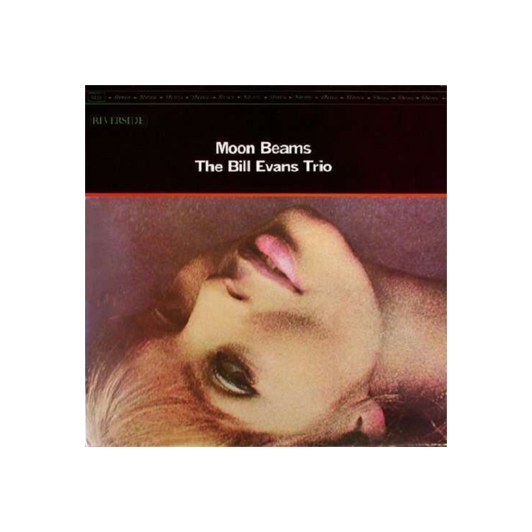BILL EVANS TRIO - Moon Beams