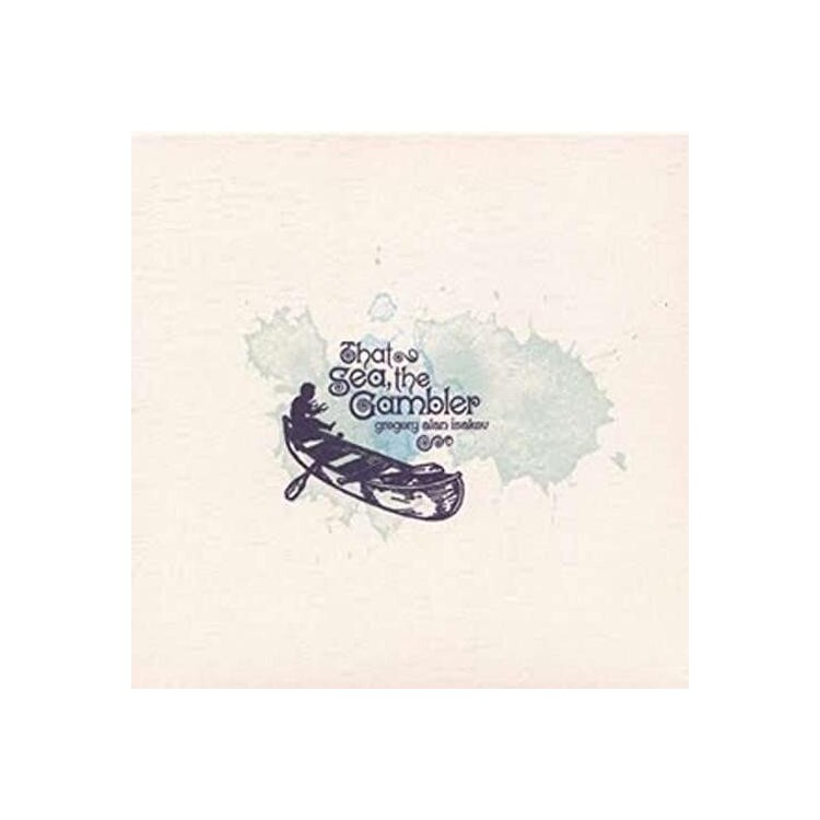GREGORY ALAN ISAKOV - That Sea, The Gambler