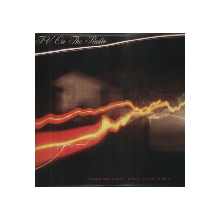 TV ON THE RADIO - Desperate Youth Blood Thirsty Babes (Lp & Download)