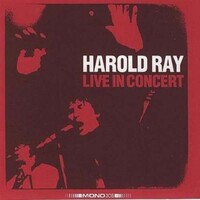 HAROLD RAY - Live In Concert