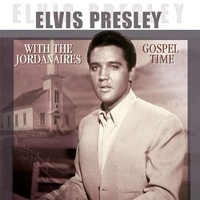 ELVIS PRESLEY - Gospel Time