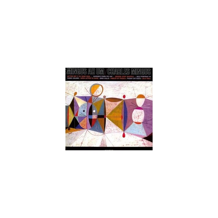 CHARLES MINGUS - Mingus Ah Hum