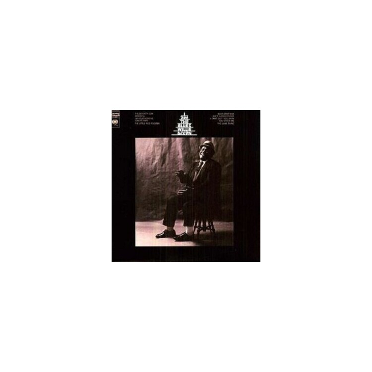 WILLIE DIXON - I Am The Blues (180g)