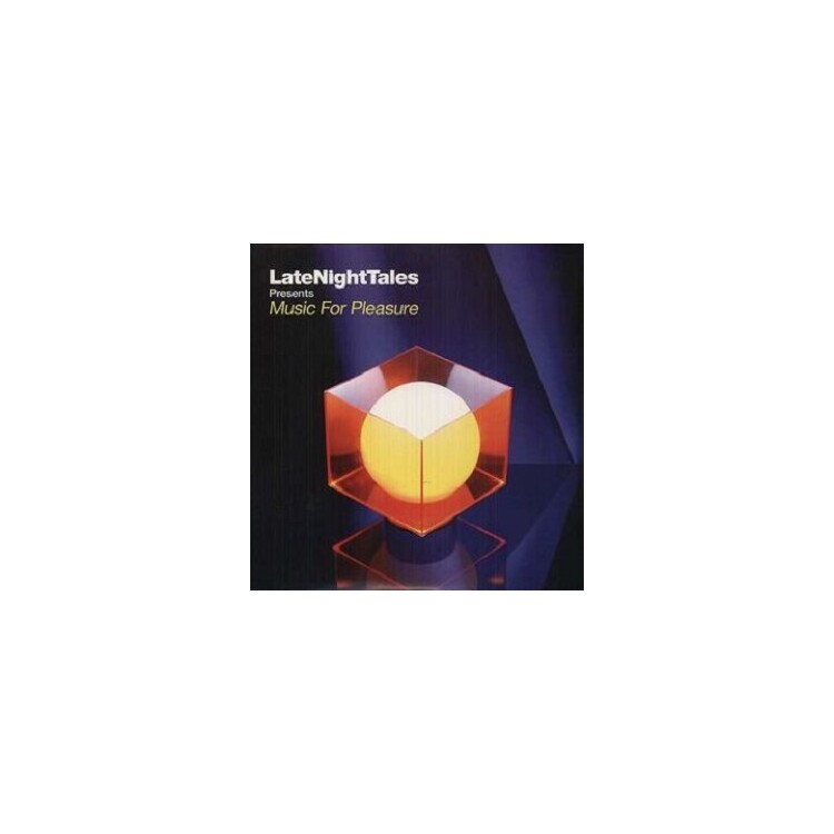 GROOVE ARMADA - Late Night Tales Presents: Music For Pleasure