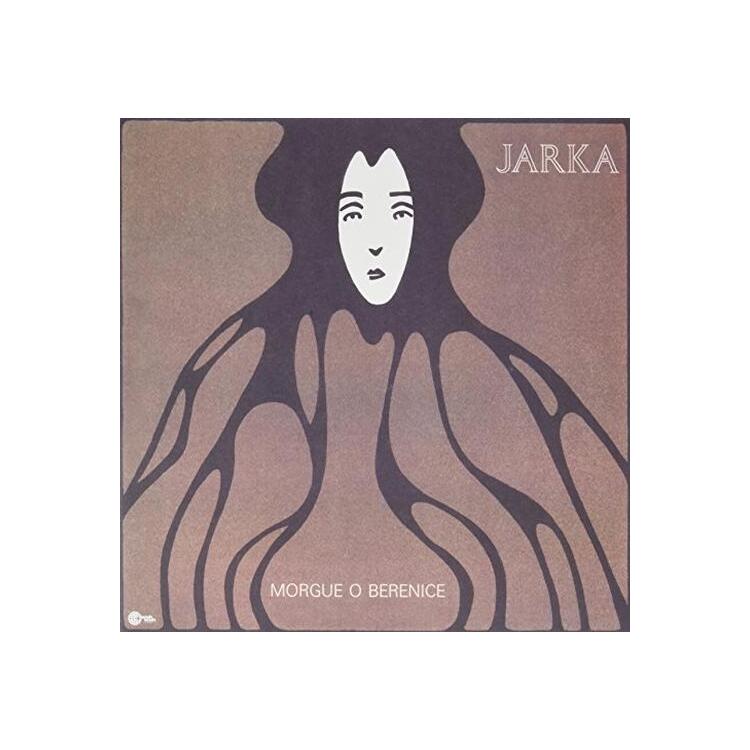 JARKA - Morgue O Berenice