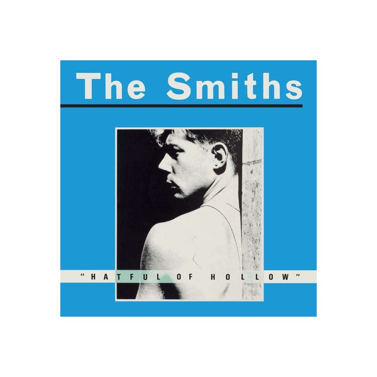 THE SMITHS - Hatful Of Hollow (Remastered)