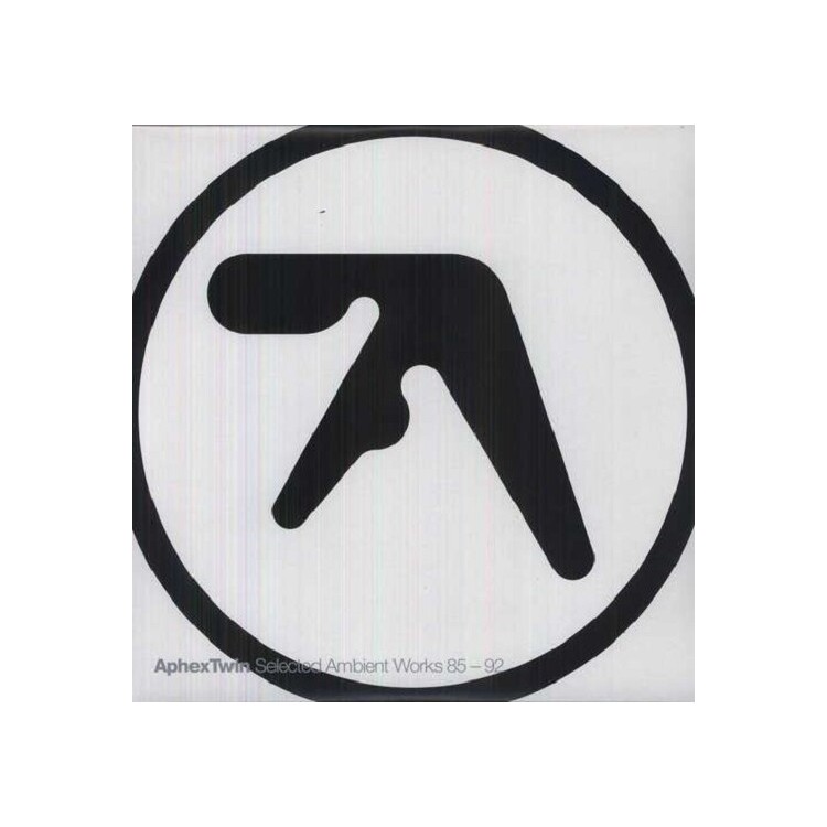 APHEX TWIN - Selected Ambient Works 85-92