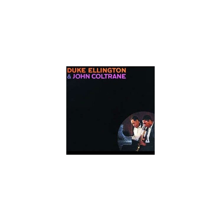 DUKE & JOHN COLTRANE ELLINGTON - Ellington & Coltrane -hq-