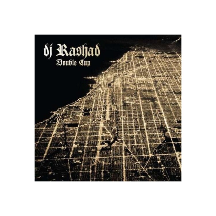 DJ RASHAD - Double Cup (2 Lp)
