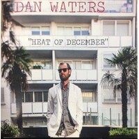 DAN WATERS - Heat Of December