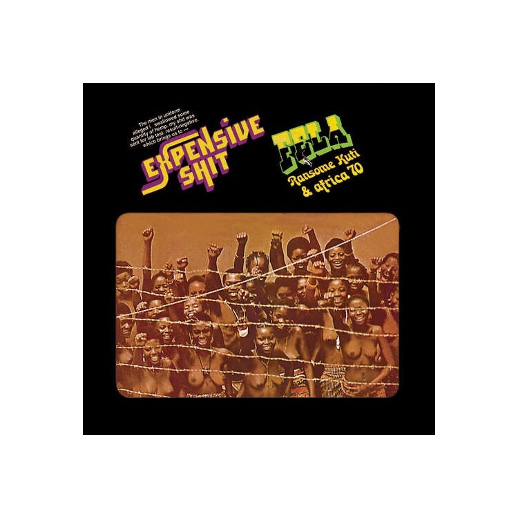 FELA KUTI - Expensive Shit (Dlcd)