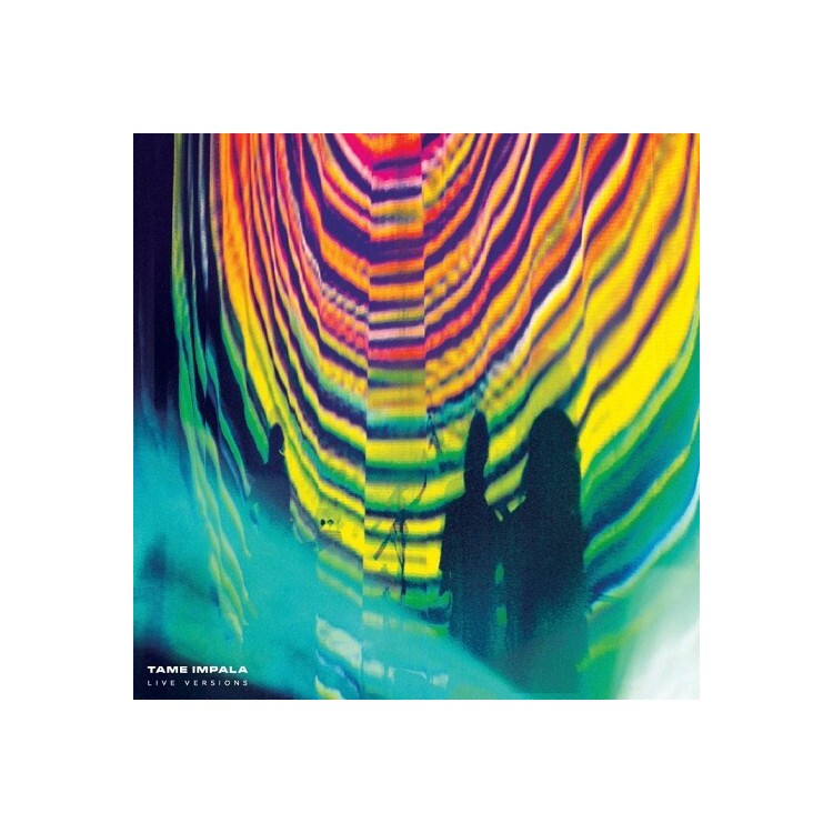TAME IMPALA - Live Versions