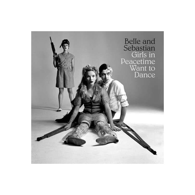 BELLE AND SEBASTIAN - Girls In Peacetime Want To Dance (Vinyl)
