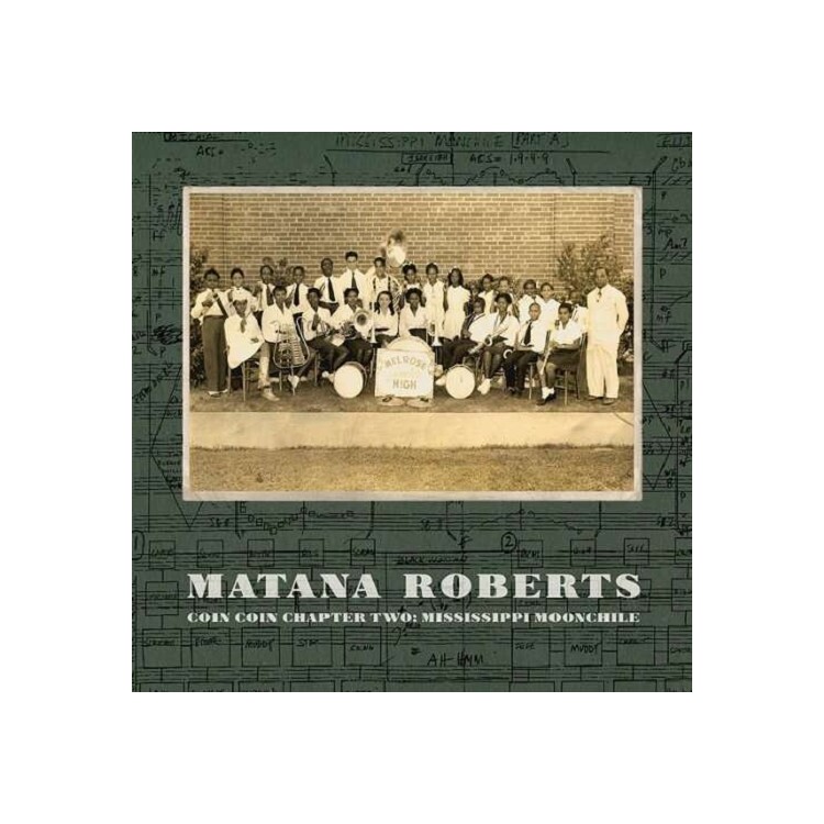 MATANA ROBERTS - Coin Coin Chapter Two: Mississippi Moonchile