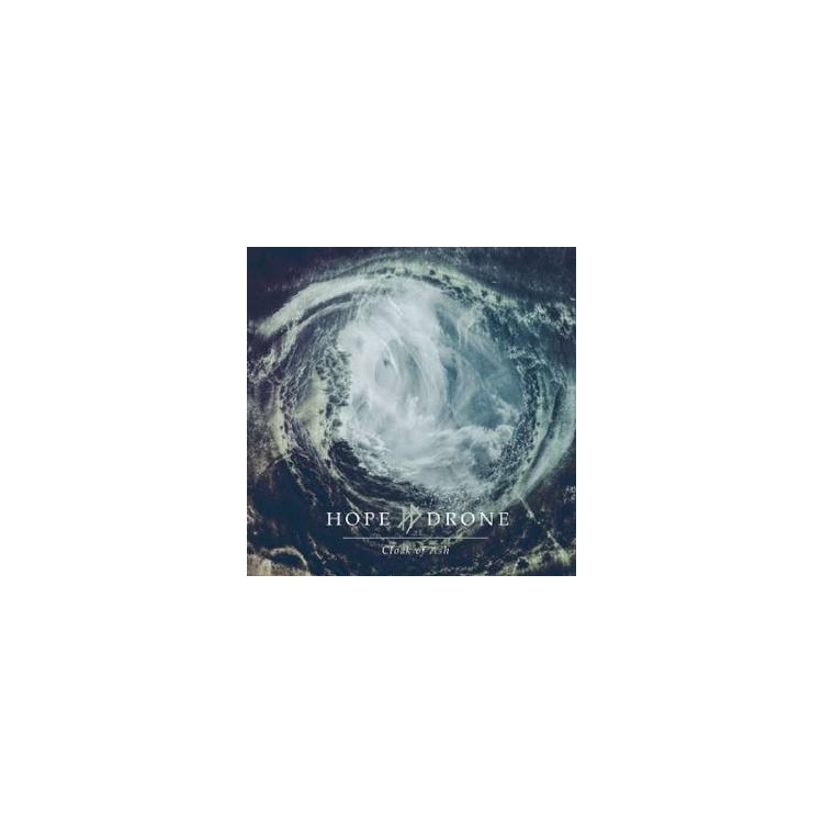 HOPE DRONE - Cloak Of Ash