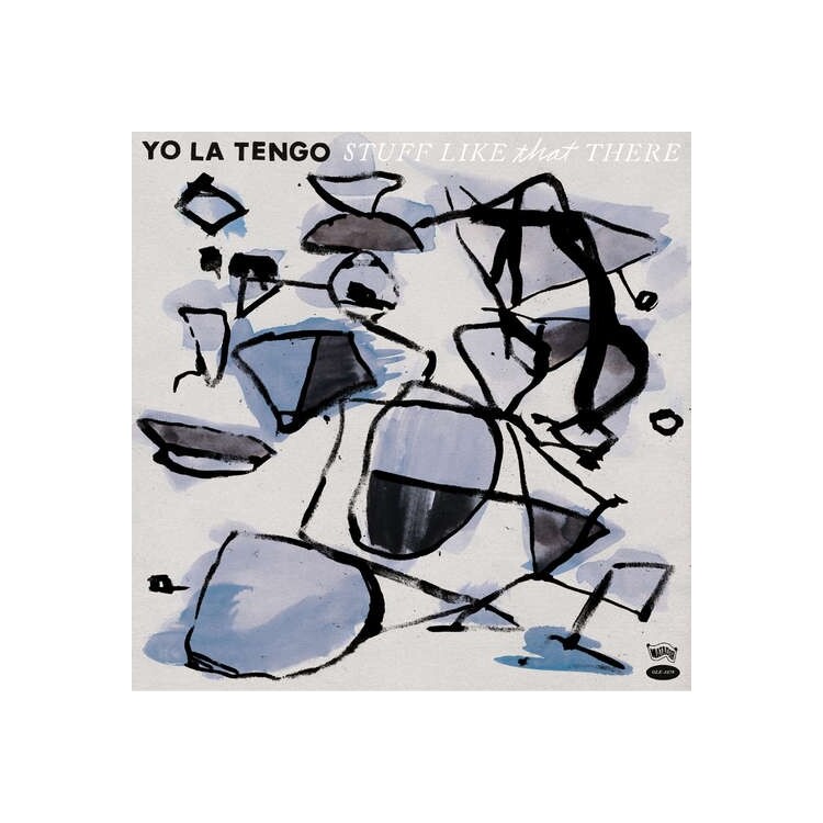 YO LA TENGO - Stuff Like That There