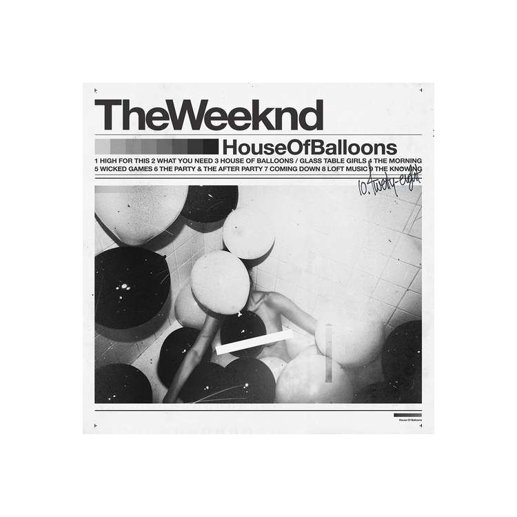 WEEKND - House Of Balloons