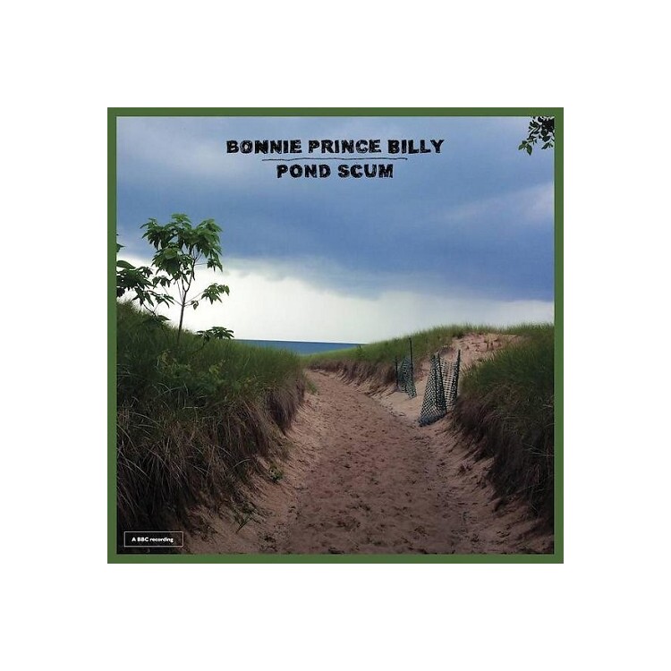 BONNIE PRINCE BILLY (WILL OLDHAM) - Pond Scum