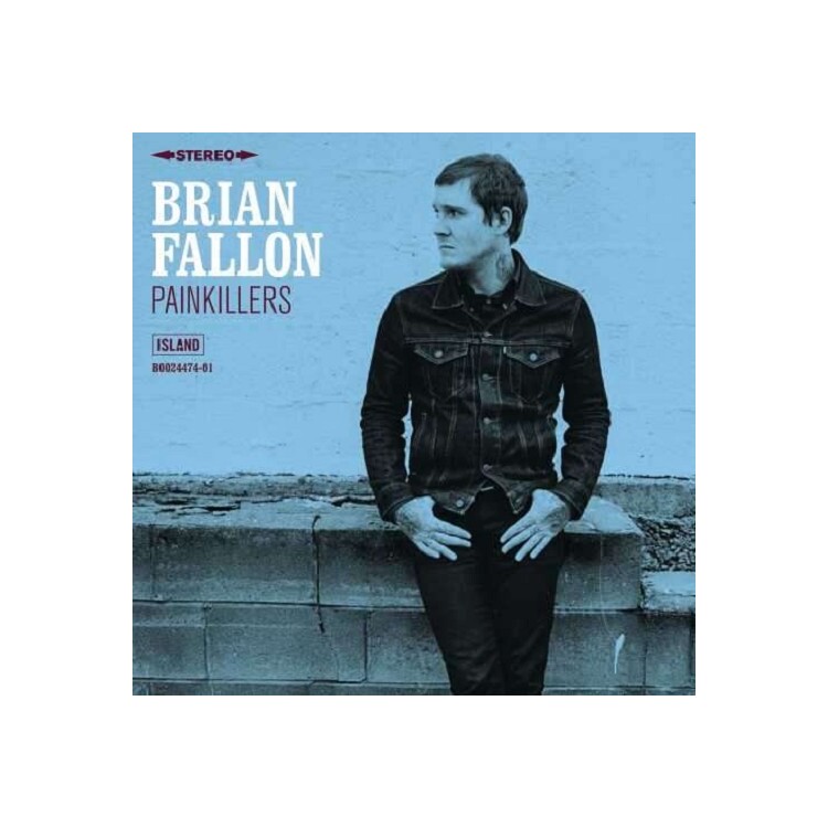 BRIAN FALLON - Painkillers