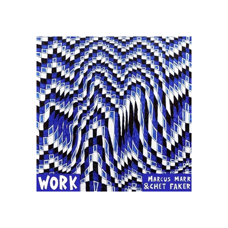 MARCUS MARR / CHET FAKER - Work (Ep)