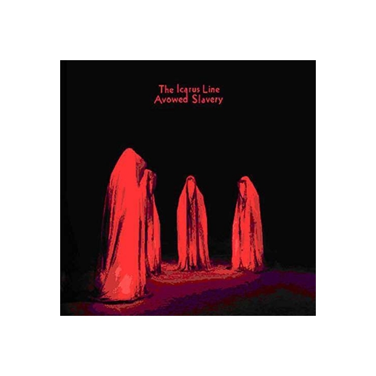 ICARUS LINE - Avowed Slavery