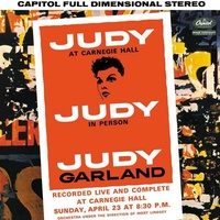 JUDY GARLAND - Judy At Carnegie Hall