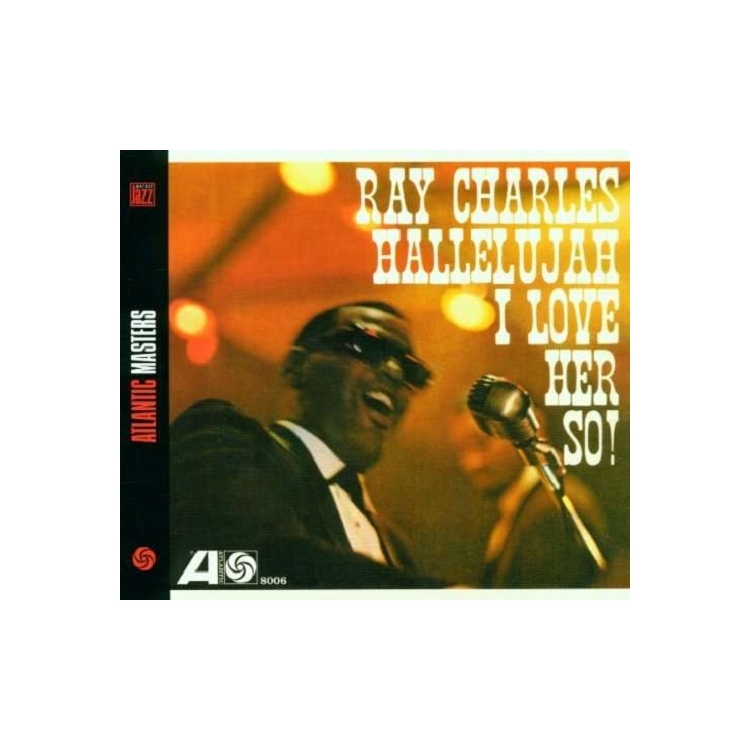 RAY CHARLES - Hallelujah I Love Her So! (180