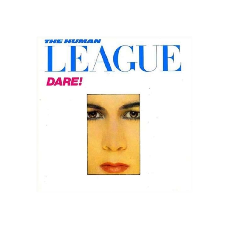 THE HUMAN LEAGUE - Dare!