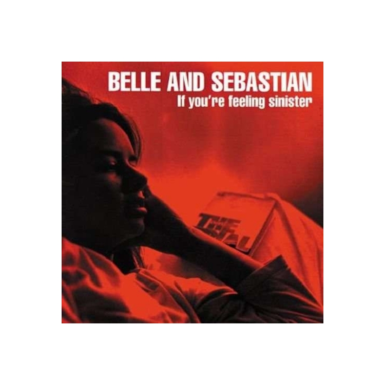 BELLE AND SEBASTIAN - If You're Feeling Sinister (Dlcd)