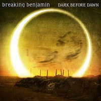 BREAKING BENJAMIN - Dark Before Dawn -ltd-