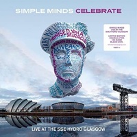 SIMPLE MINDS - Celebrate - Live From The Sse Hydro Glasgow