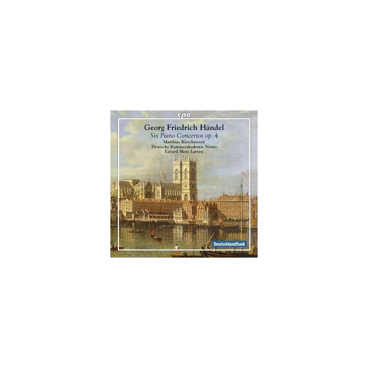 HANDEL / DEUTSCHE KAMMERAKADEMIE NEUSS AM RHEIN - Handel: Piano Concertos Op 4