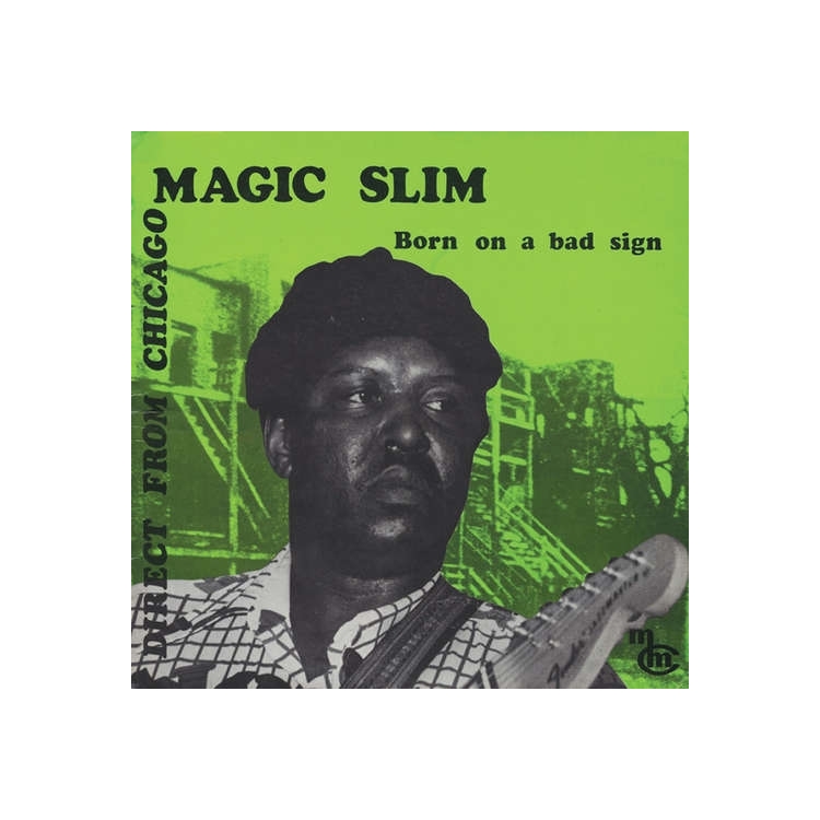 MAGIC SLIM - Born On A Bad Sign (180g/downl