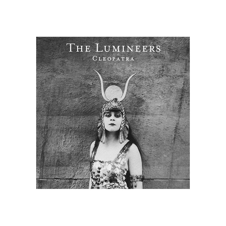 LUMINEERS - Cleopatra