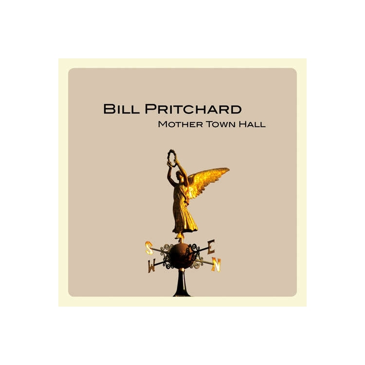 BILL PRITCHARD - Mother Town Hall (+ Cd)