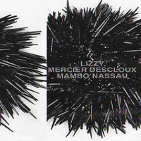 LIZZY MERCIER DESCLOUX - Mambo Nassau (Bonus Tracks) (Rmst) (Dlcd)
