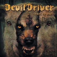 DEVILDRIVER - Trust No One (Vinyl)